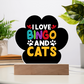 I Love Bingo and Cats - Acrylic Paw Print Plaque - Gift for Her - Gift for Him