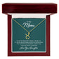 To My Mom Taurus, I Love You, Mom - I Really Do! - Zodiac Symbol Necklace - Gift for Mom