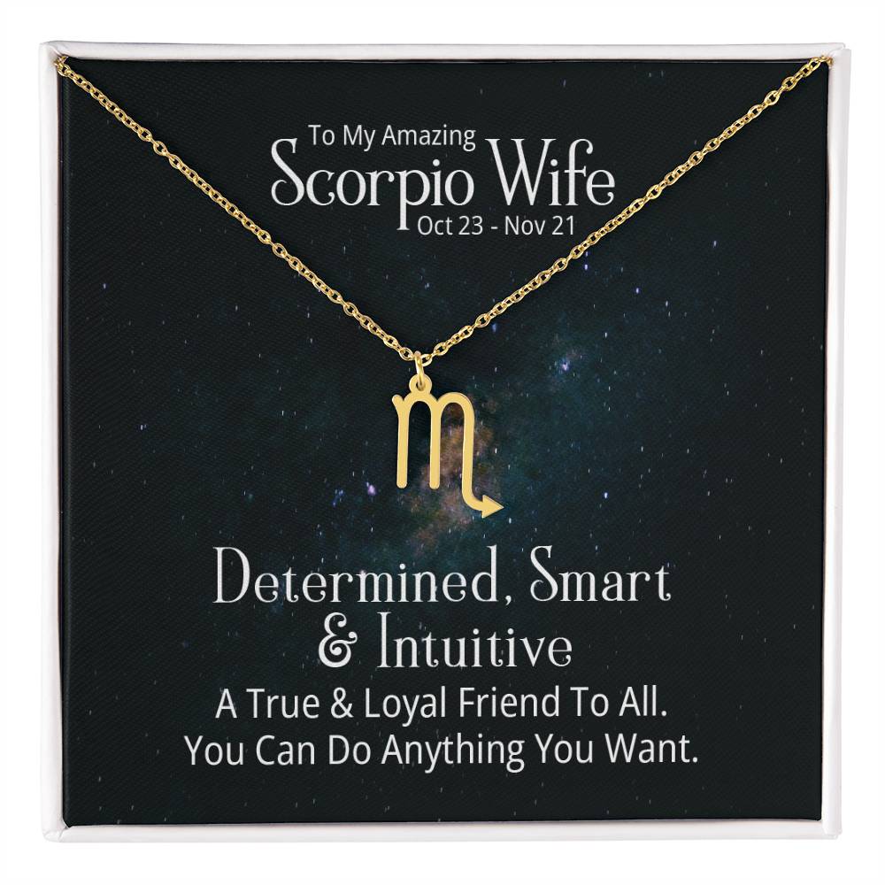 To My Amazing Scorpio Wife, Determined, Smart &amp; Intuitive – Zodiac Symbol Necklace – Gift for Wife