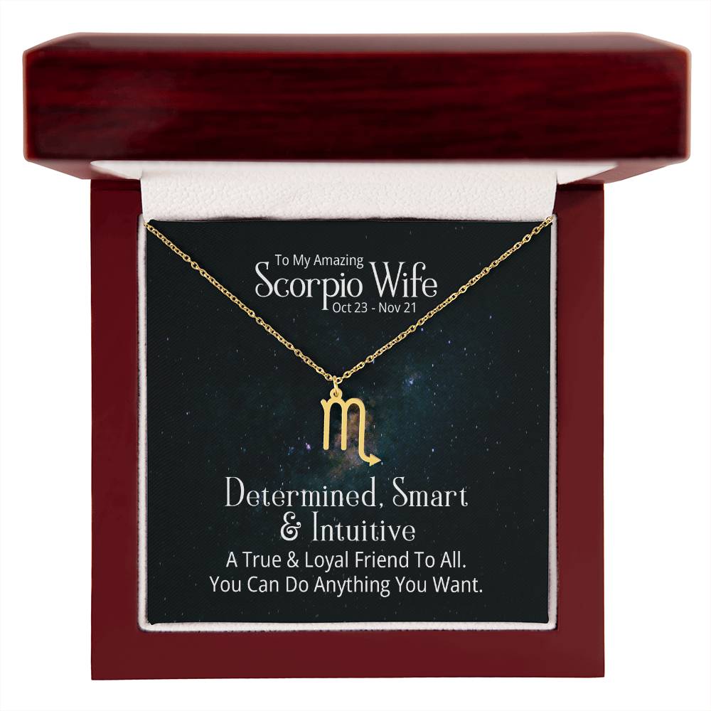 To My Amazing Scorpio Wife, Determined, Smart &amp; Intuitive – Zodiac Symbol Necklace – Gift for Wife