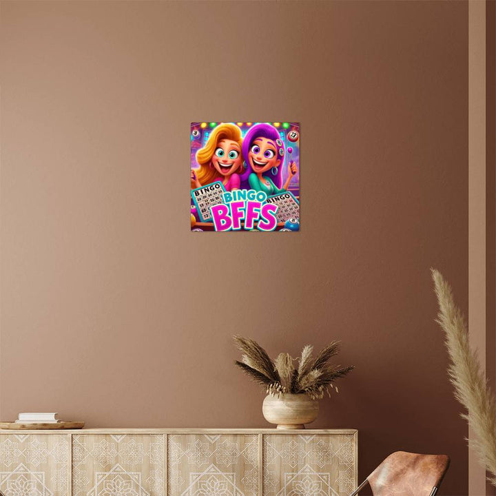Bingo BFFS Metal Art Print – Gift for Her