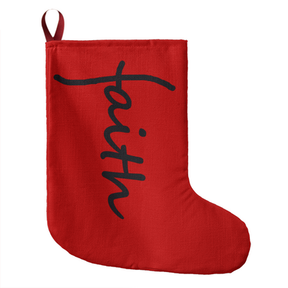 Faith (Black) - Giant Holiday Stocking (Red) - Gift for Her - Gift for Him
