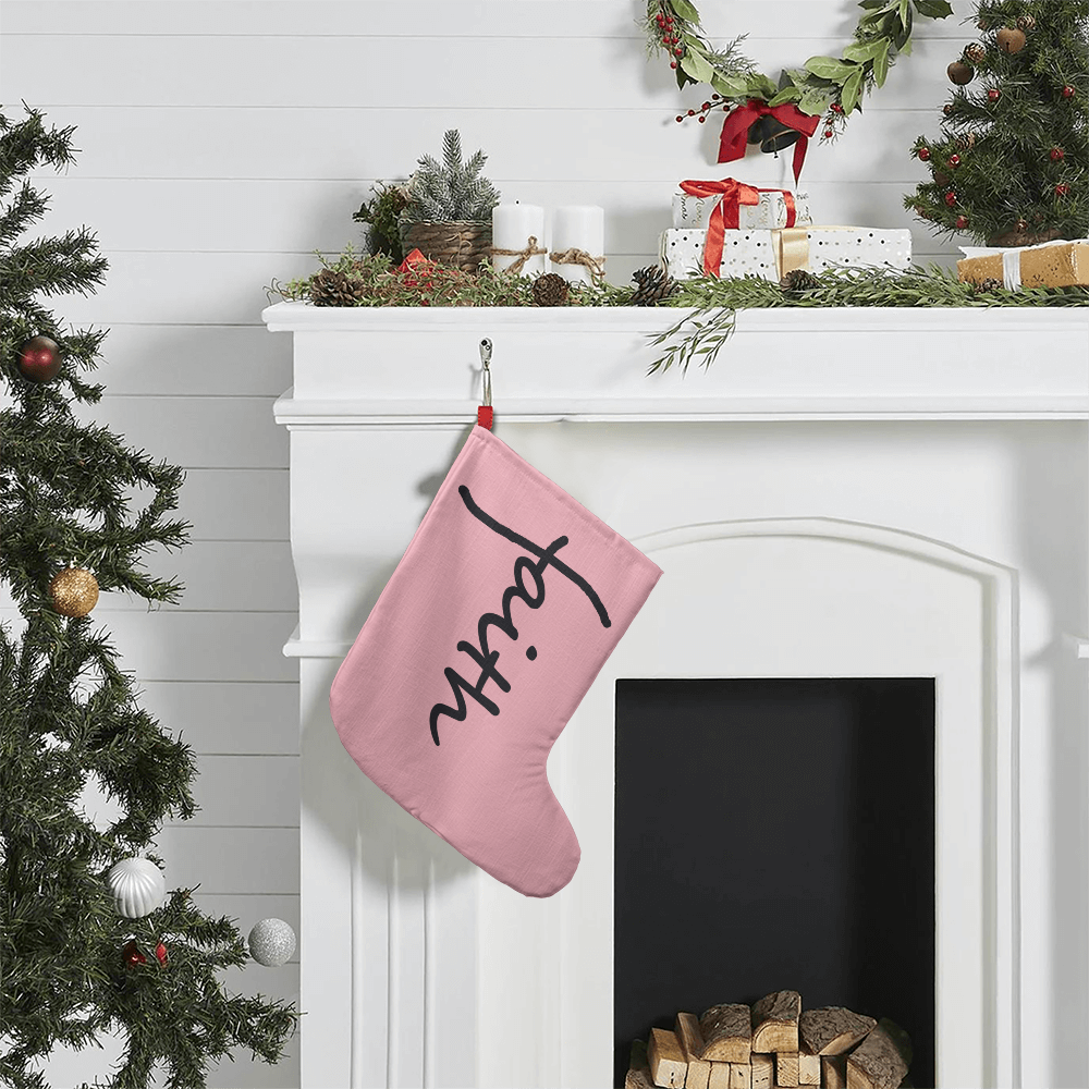 Faith (Black) - Giant Holiday Stocking (Pink) - Gift for Her - Gift for Him