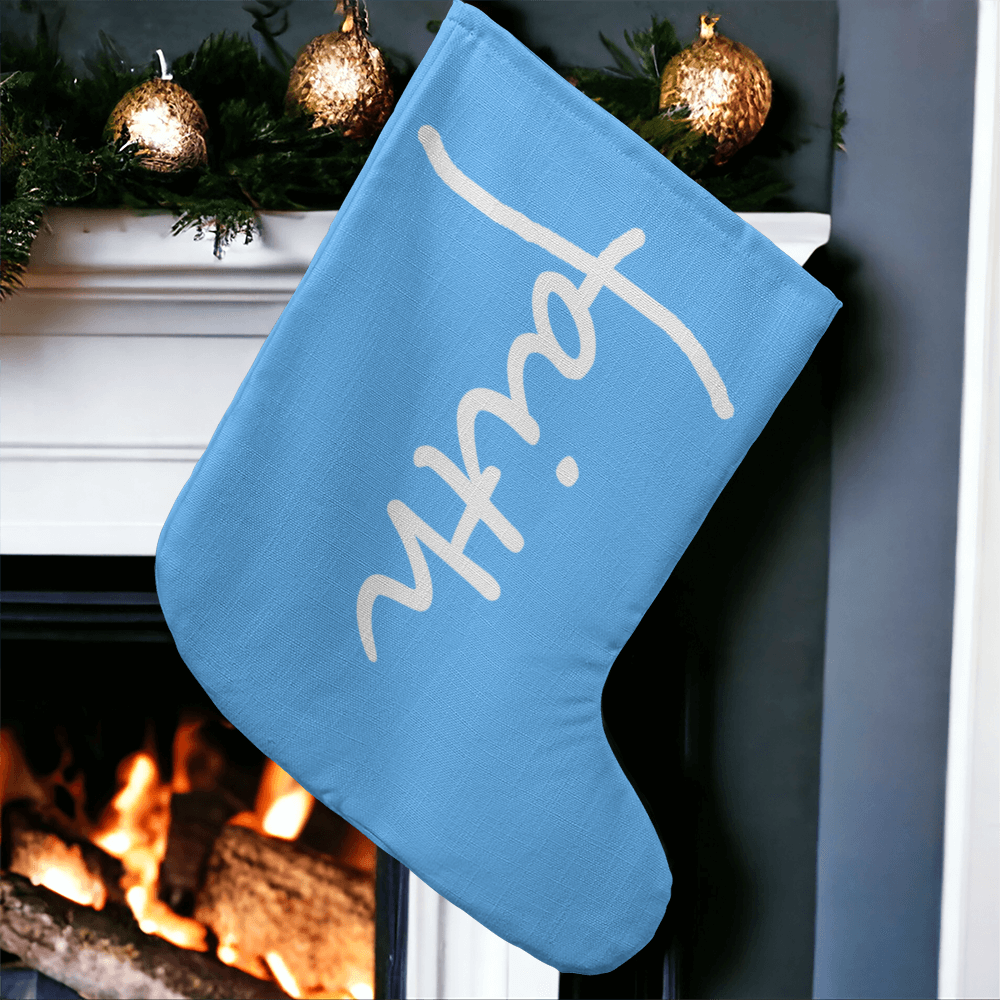 Faith (White) - Giant Holiday Stocking (Blue) - Gift for Her - Gift for Him