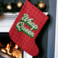 Wrap Queen - Giant Holiday Stocking - Gift for Her