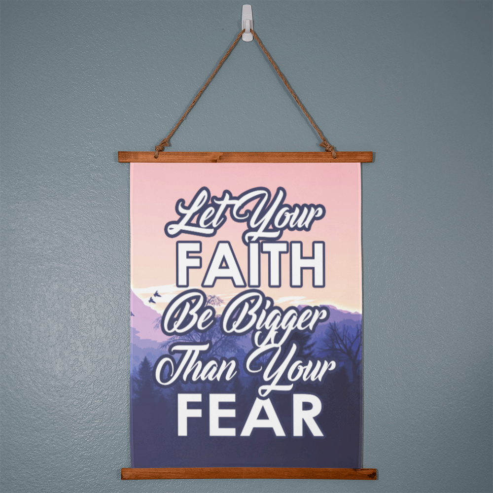 Let Your Faith Be Bigger Than Your Fear - Wood Framed Wall Tapestry (Portrait) - Gift for Her - Gift for Him