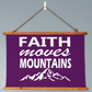 Faith Moves Mountains (White) - Wood Framed Wall Tapestry (Landscape) - Gift for Her - Gift for Him