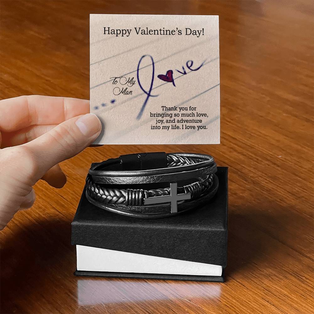 To My Man, Thank You For Bringing So Much Love, Joy & Adventure Into My Life - Happy Valentine's Day - Men's Cross Bracelet - Gift for Him