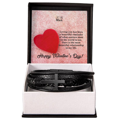 To My Man, Loving You Has Been A Beautiful Reminder Of What Matters Most In The World To Me - Happy Valentine's Day - Men's Cross Bracelet - Gift for Him