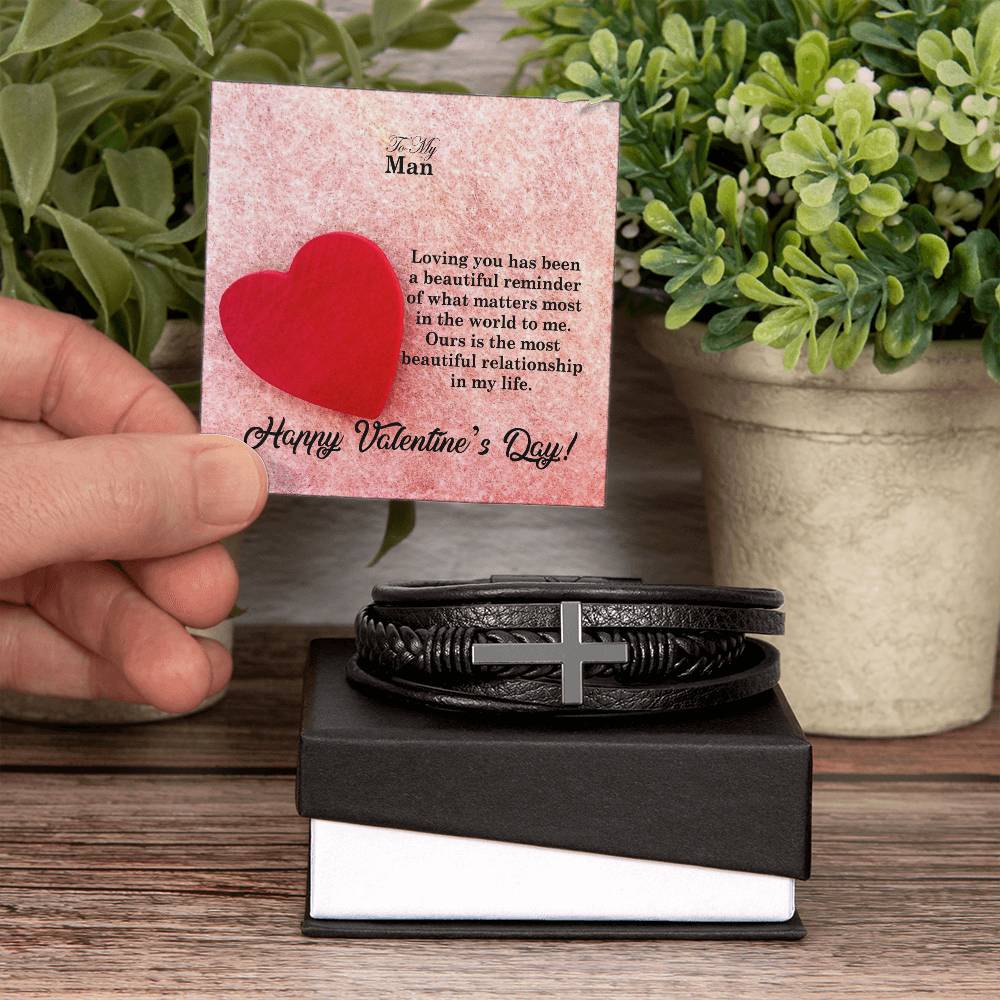 To My Man, Loving You Has Been A Beautiful Reminder Of What Matters Most In The World To Me - Happy Valentine's Day - Men's Cross Bracelet - Gift for Him