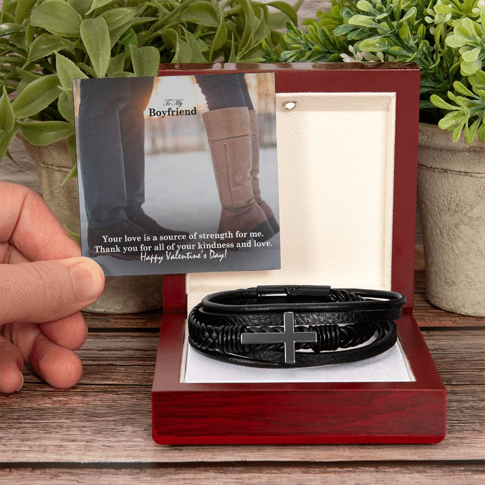 To My Boyfriend, Your Love Is A Source Of Strength For Me - Happy Valentine's Day - Men's Cross Bracelet - Gift for Boyfriend