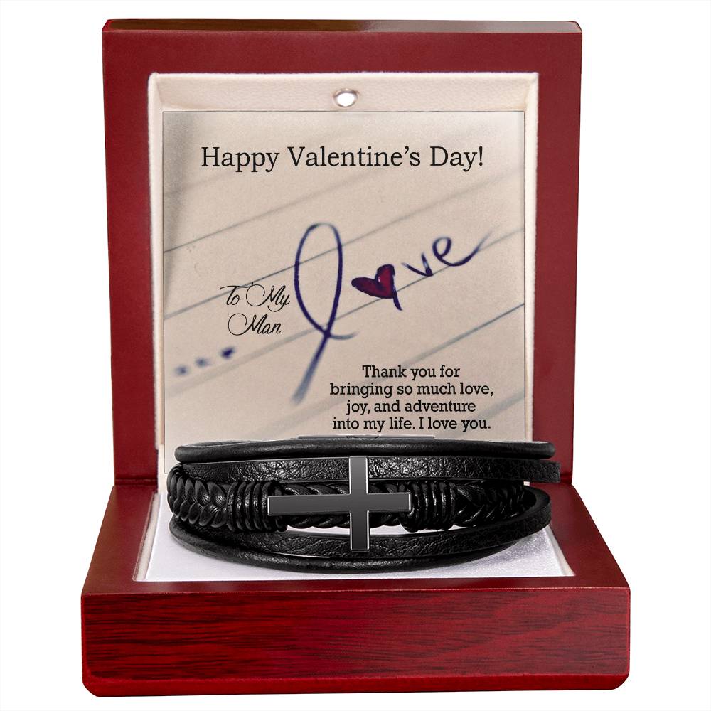 To My Man, Thank You For Bringing So Much Love, Joy & Adventure Into My Life - Happy Valentine's Day - Men's Cross Bracelet - Gift for Him