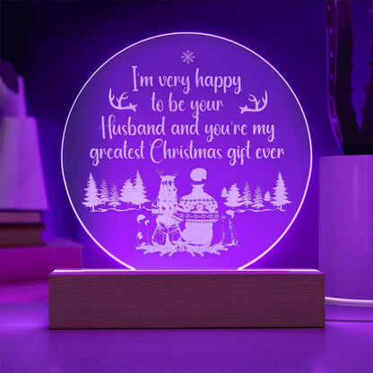 I'm Very Happy To Be Your Husband - Engraved Acrylic Circle Plaque - Gift for Wife