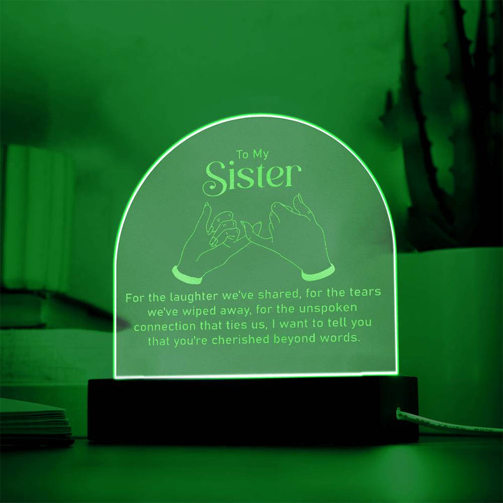 To My Sister, For The Laughter We&
