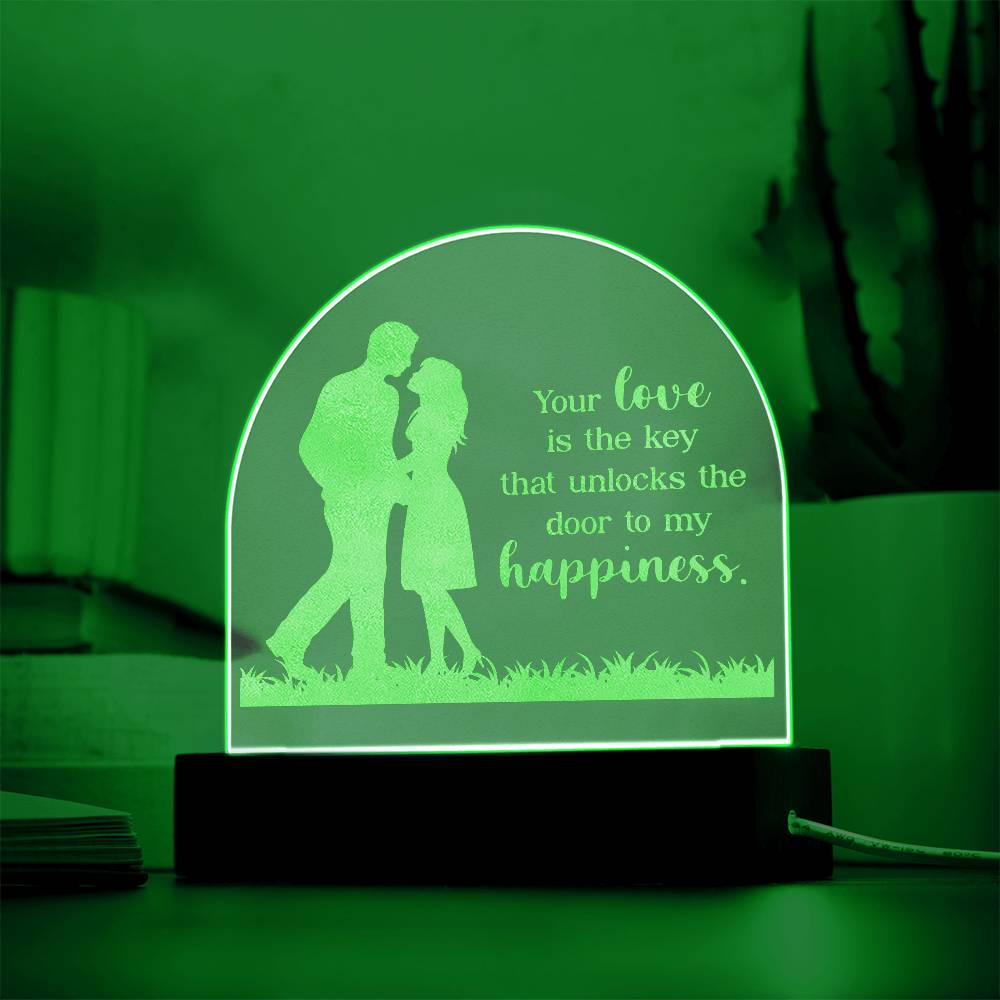 Your Life Is The Key - Engraved Acrylic Dome Plaque - Gift for Wife - Gift for Girlfriend