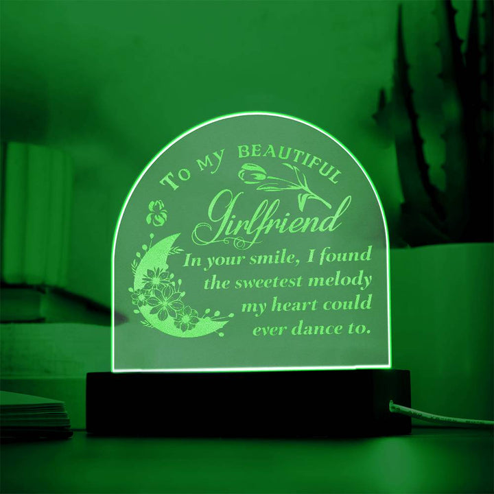 To My Beautiful Girlfriend, In Your Smile Engraved Acrylic Dome Plaque – Gift for Girlfriend