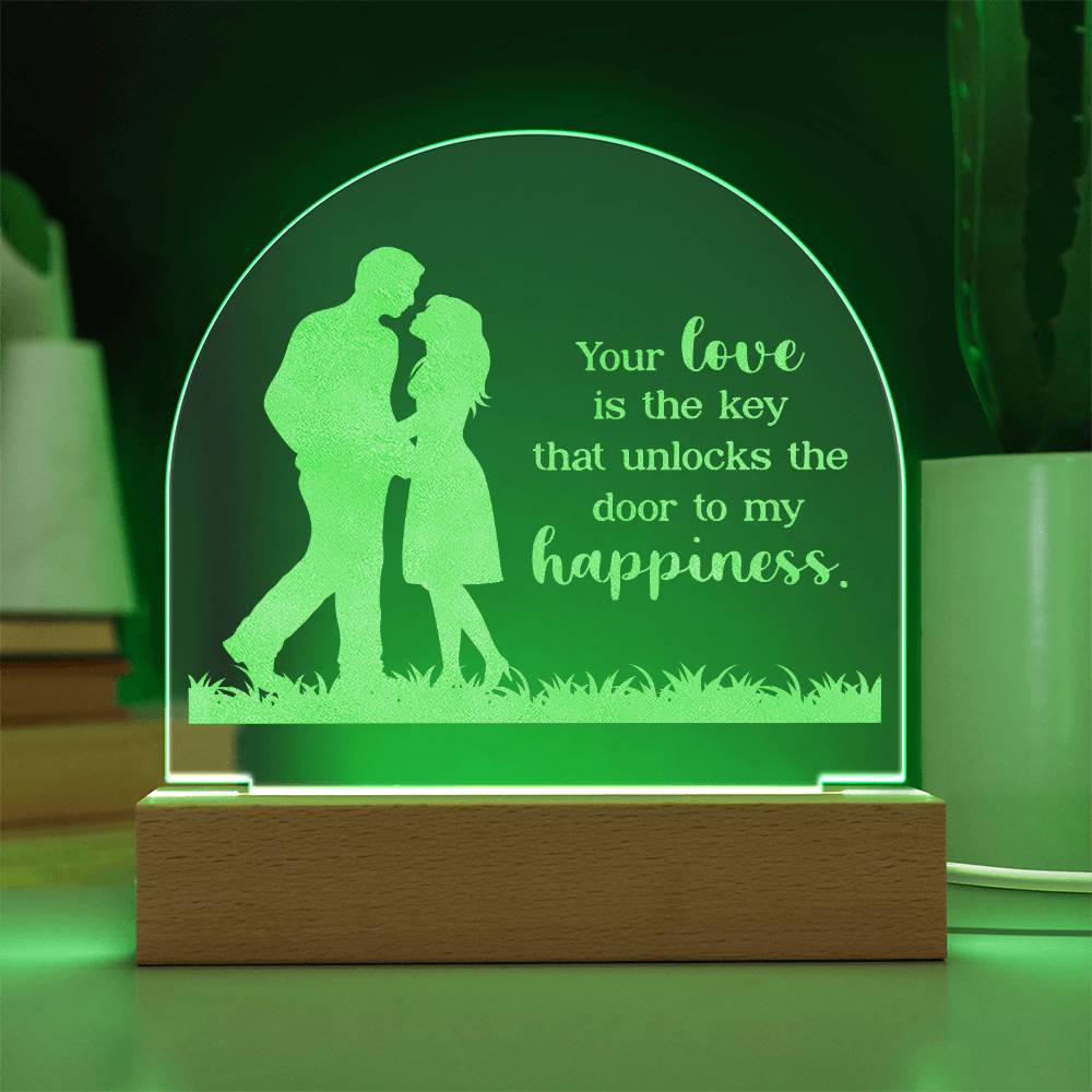 Your Life Is The Key - Engraved Acrylic Dome Plaque – Gift for Wife – Gift for Girlfriend