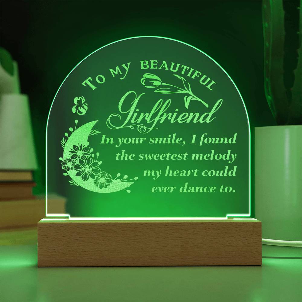 To My Beautiful Girlfriend, In Your Smile Engraved Acrylic Dome Plaque – Gift for Girlfriend