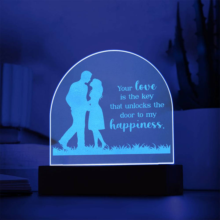 Your Life Is The Key - Engraved Acrylic Dome Plaque – Gift for Wife – Gift for Girlfriend