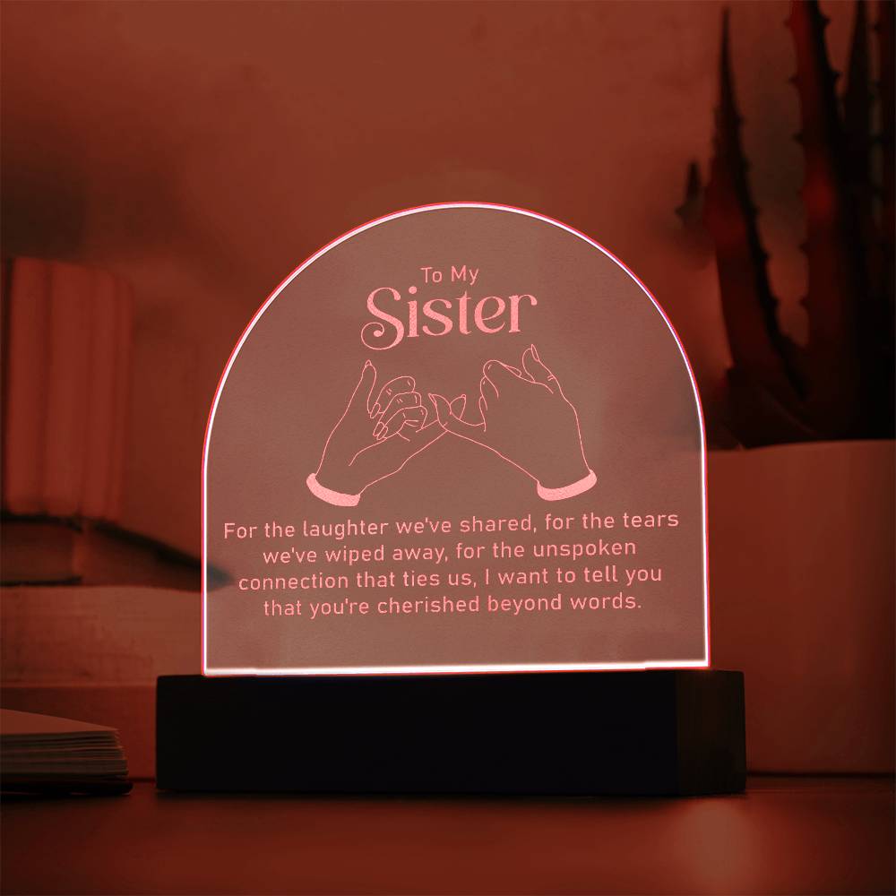 To My Sister, For The Laughter We&