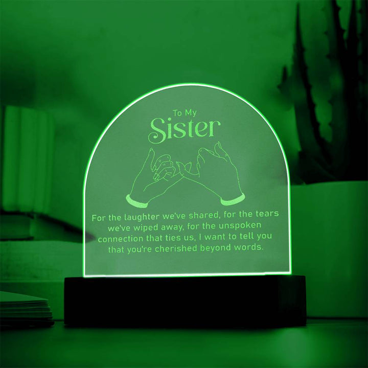 To My Sister, For The Laughter We&