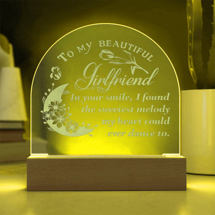 To My Beautiful Girlfriend, In Your Smile Engraved Acrylic Dome Plaque – Gift for Girlfriend