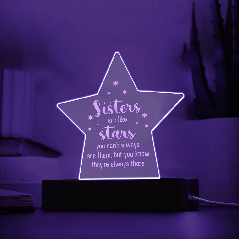 Sisters Are Like Stars Engraved Acrylic Star Plaque – Gift for Sister