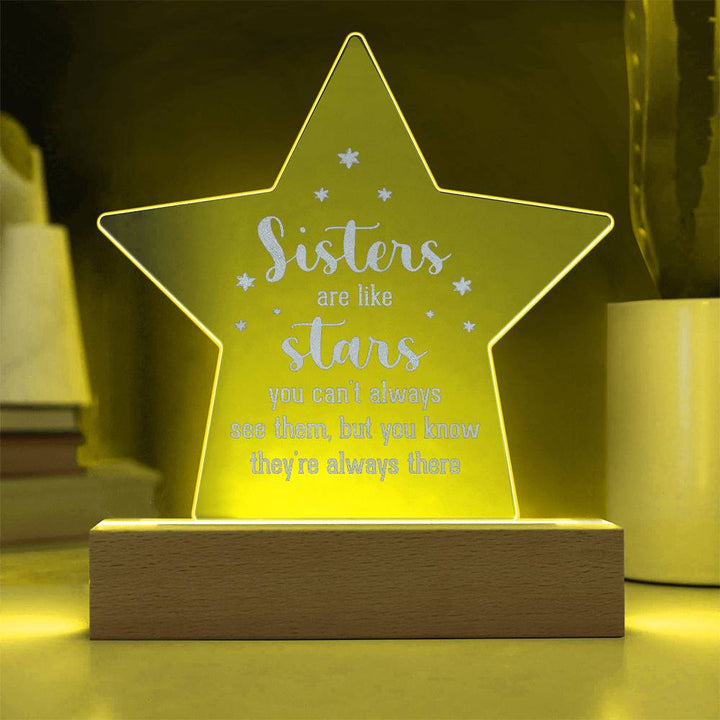 Sisters Are Like Stars Engraved Acrylic Star Plaque – Gift for Sister