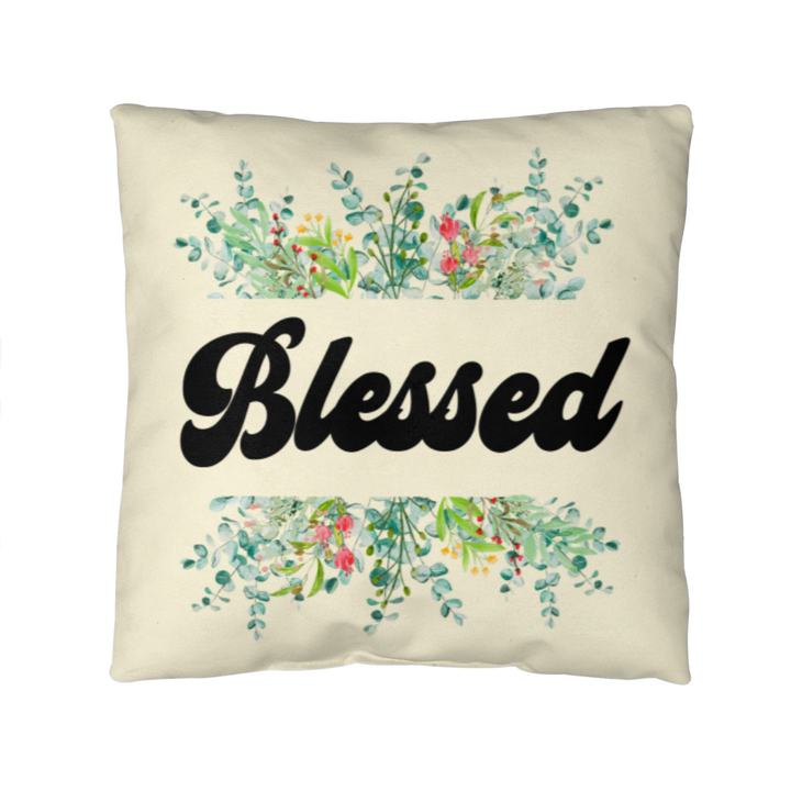 Blessed Classic Pillow – Gift for Her - Gift for Him