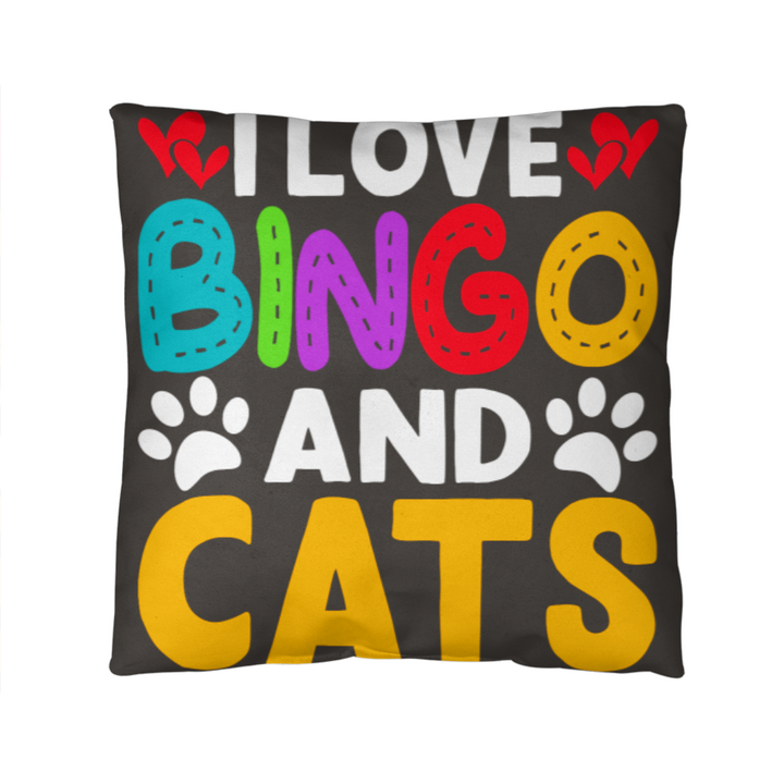 I Love Bingo And Cats Pillow – Gift for Her - Gift for Him