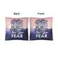 Let Your Faith Be Bigger Than Your Fear - Classic Pillow - Gift for Her - Gift for Him
