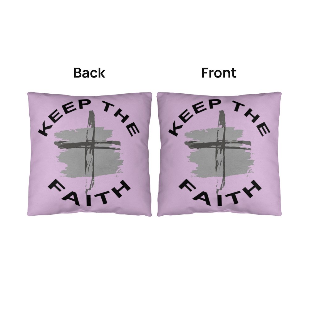 Keep The Faith - Classic Pillow - Gift for Her - Gift for Him
