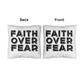 Faith Over Fear (Black) - Classic Pillow - Gift for Her - Gift for Him