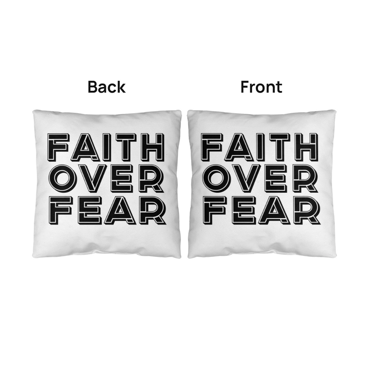 Faith Over Fear (Black) – Classic Pillow – Gift for Her - Gift for Him