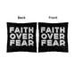 Faith Over Fear (White) - Classic Pillow - Gift for Her - Gift for Him