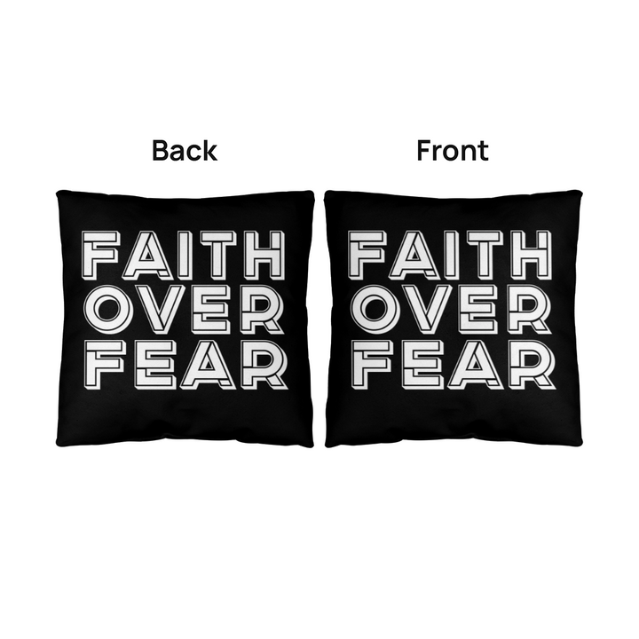 Faith Over Fear (White) – Classic Pillow – Gift for Her - Gift for Him