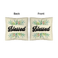 Blessed - Classic Pillow - Gift for Her - Gift for Him