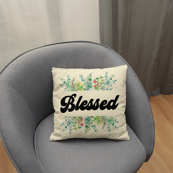 Blessed Classic Pillow – Gift for Her - Gift for Him