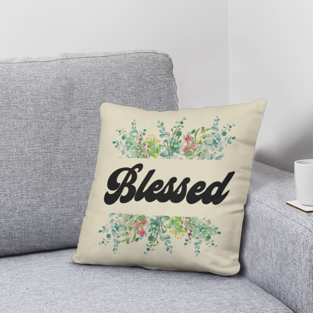 Blessed - Classic Pillow - Gift for Her - Gift for Him