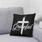 Grateful (White) - Classic Pillow - Gift for Her - Gift for Him