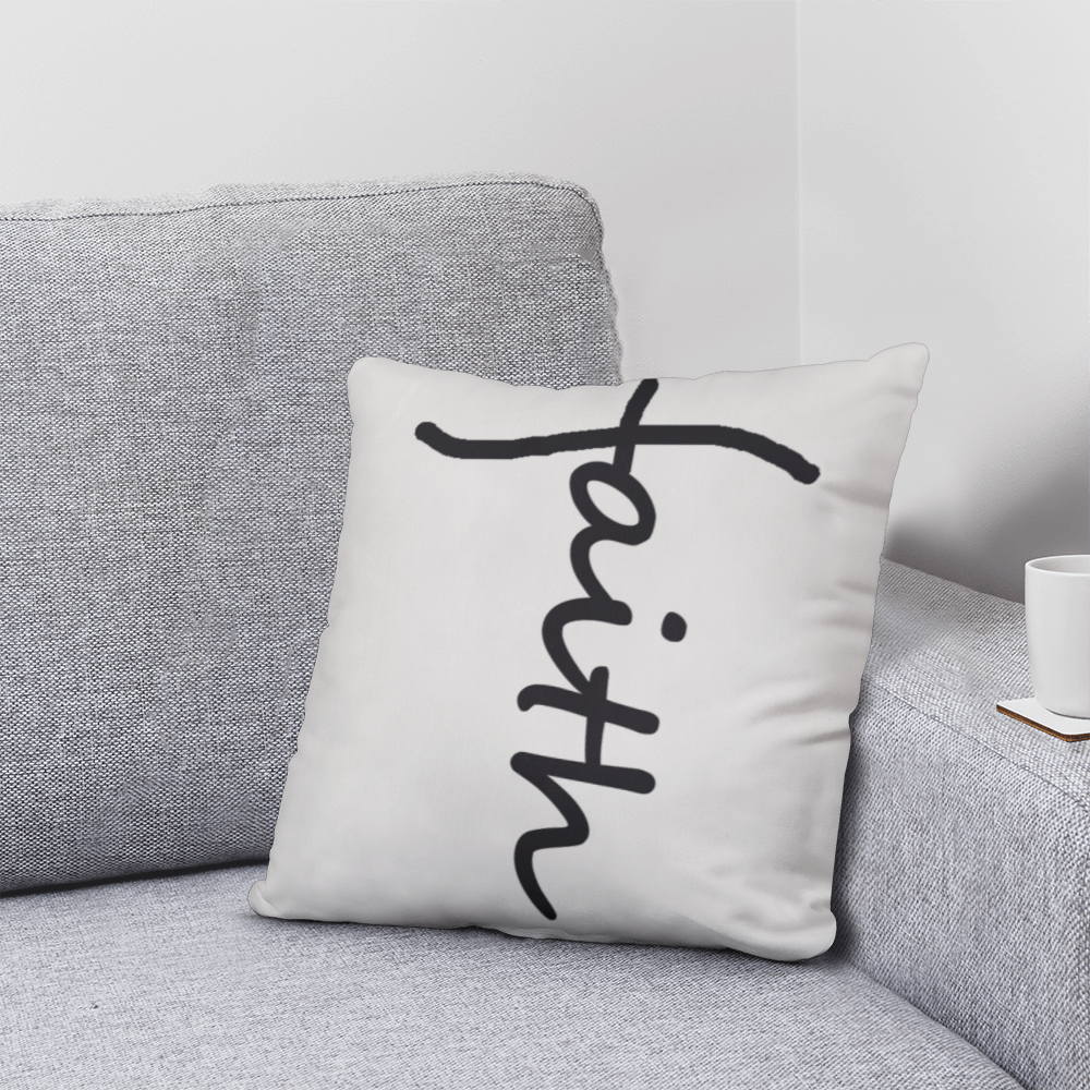 Faith (Black) – Classic Pillow – Gift for Her – Gift for Him