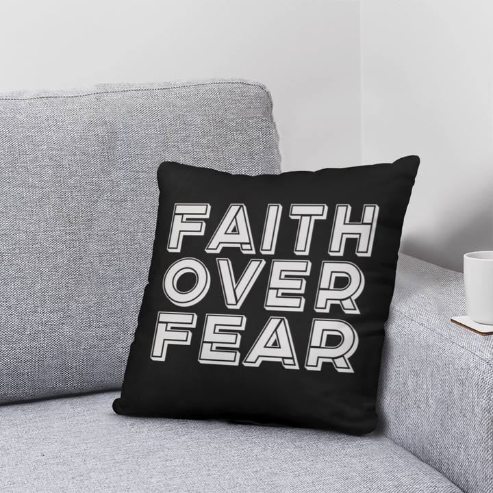 Faith Over Fear (White) – Classic Pillow – Gift for Her - Gift for Him
