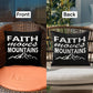 Faith Moves Mountains (White) - Classic Pillow - Gift for Her - Gift for Him