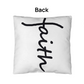 Faith (Black) - Classic Pillow - Gift for Her - Gift for Him