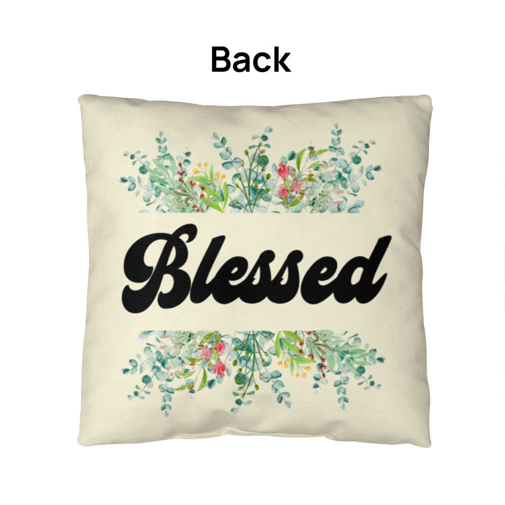 Blessed - Classic Pillow - Gift for Her - Gift for Him