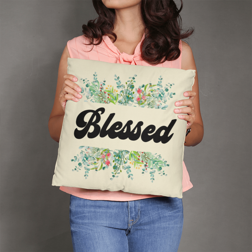 Blessed - Classic Pillow - Gift for Her - Gift for Him