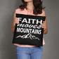 Faith Moves Mountains (White) - Classic Pillow - Gift for Her - Gift for Him