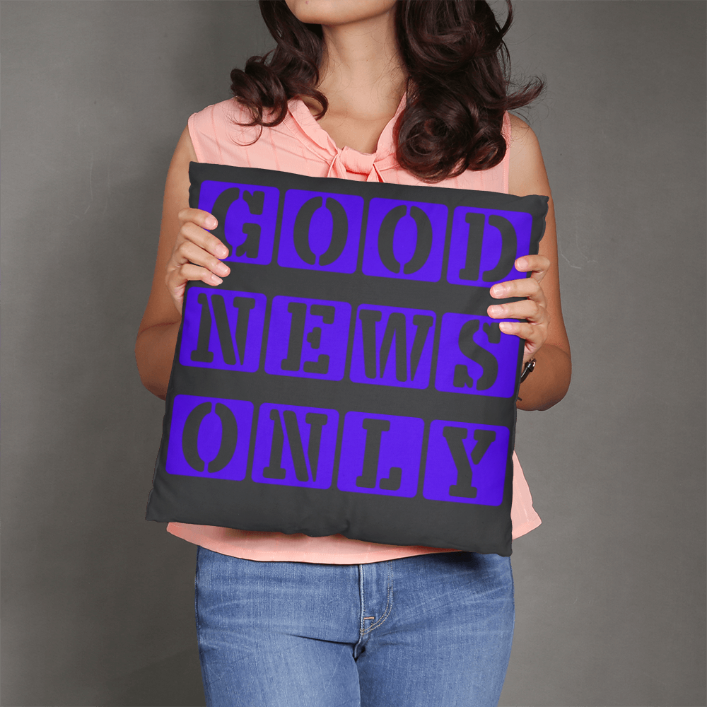 Good News Only - Classic Pillow - Gift for Her - Gift for Him