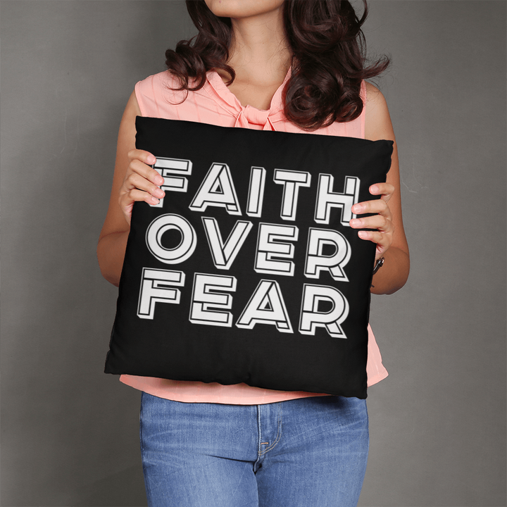 Faith Over Fear (White) – Classic Pillow – Gift for Her - Gift for Him