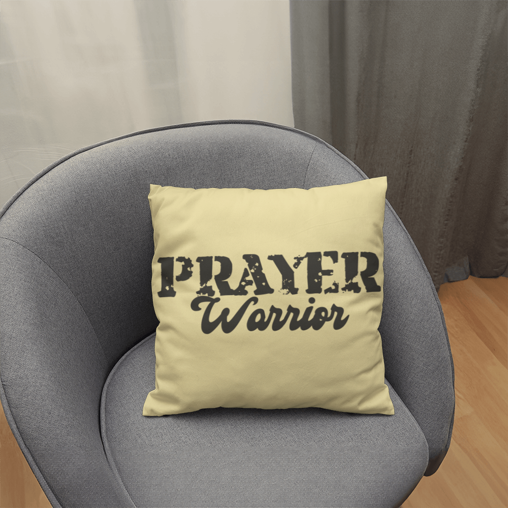 Prayer Warrior - Classic Pillow - Gift for Her - Gift for Him